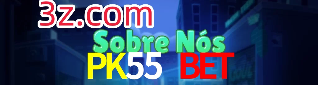 PK55 BET